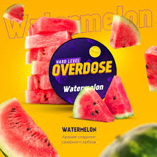 OVER DOSE  HARD Watermelon